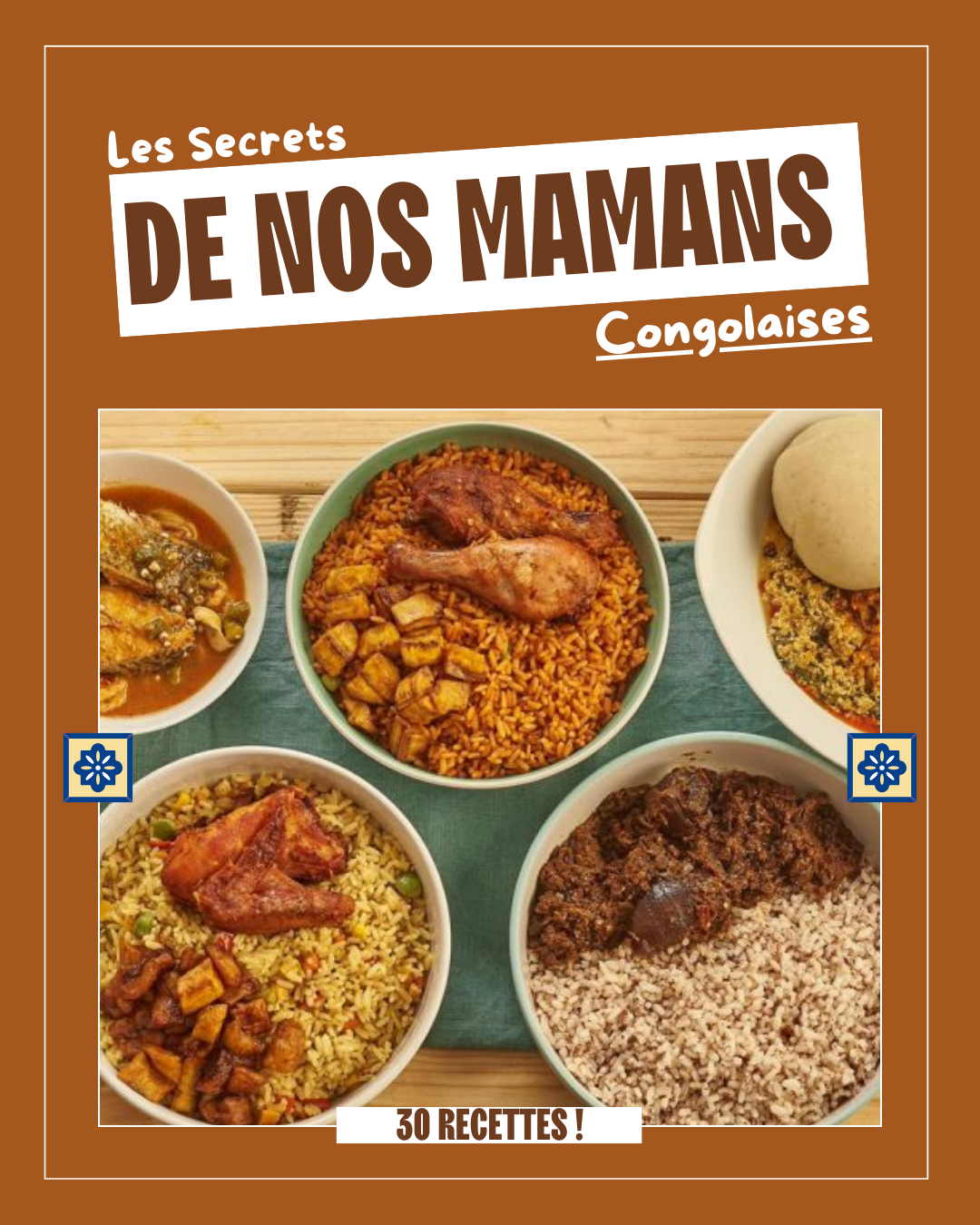 Les Secrets de nos Maman Congolaises
